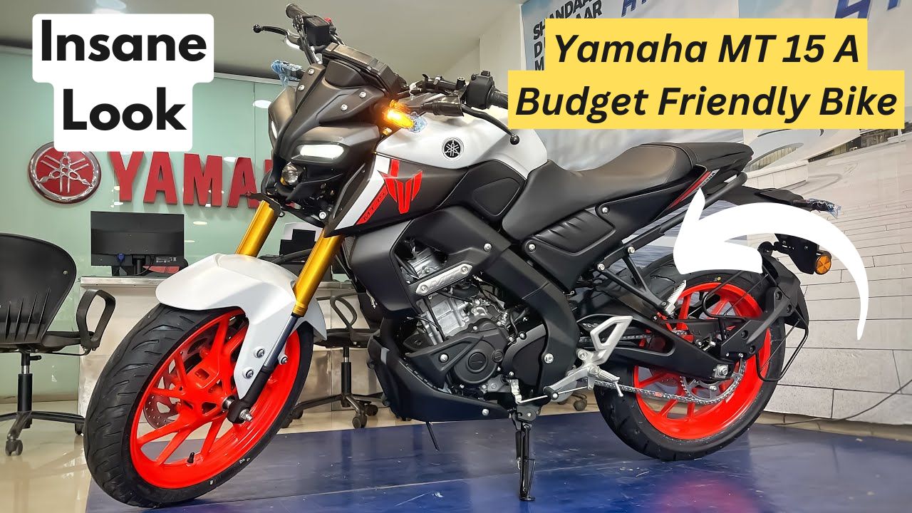 Yamaha MT 15 A Budget Friendly Bike