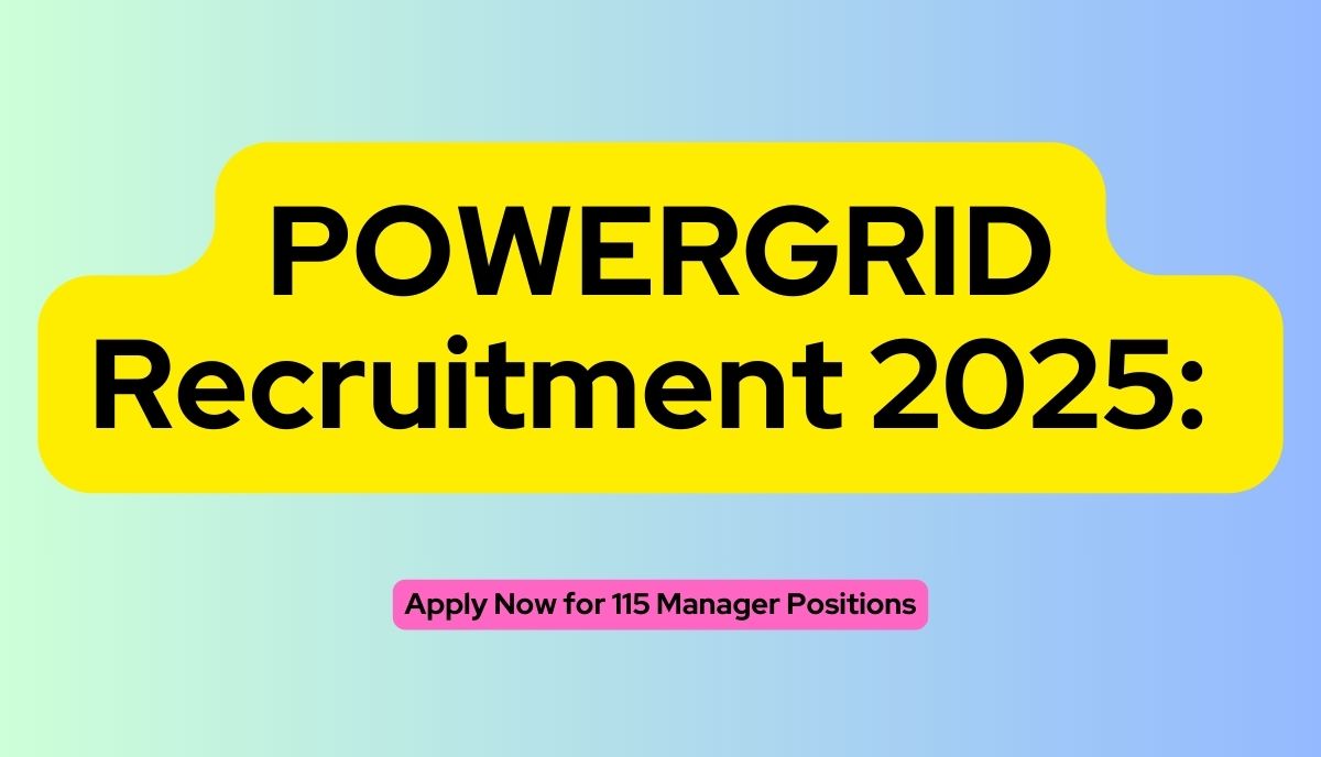 POWERGRID Recruitment